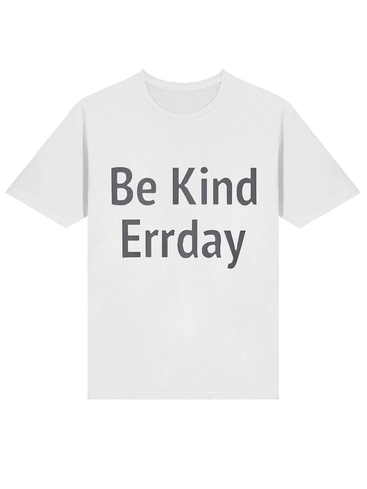 Official Jenna Ortega Be Kind Errday Shirt - BE KIND ERRDAY Inspirational Tee product image (2)