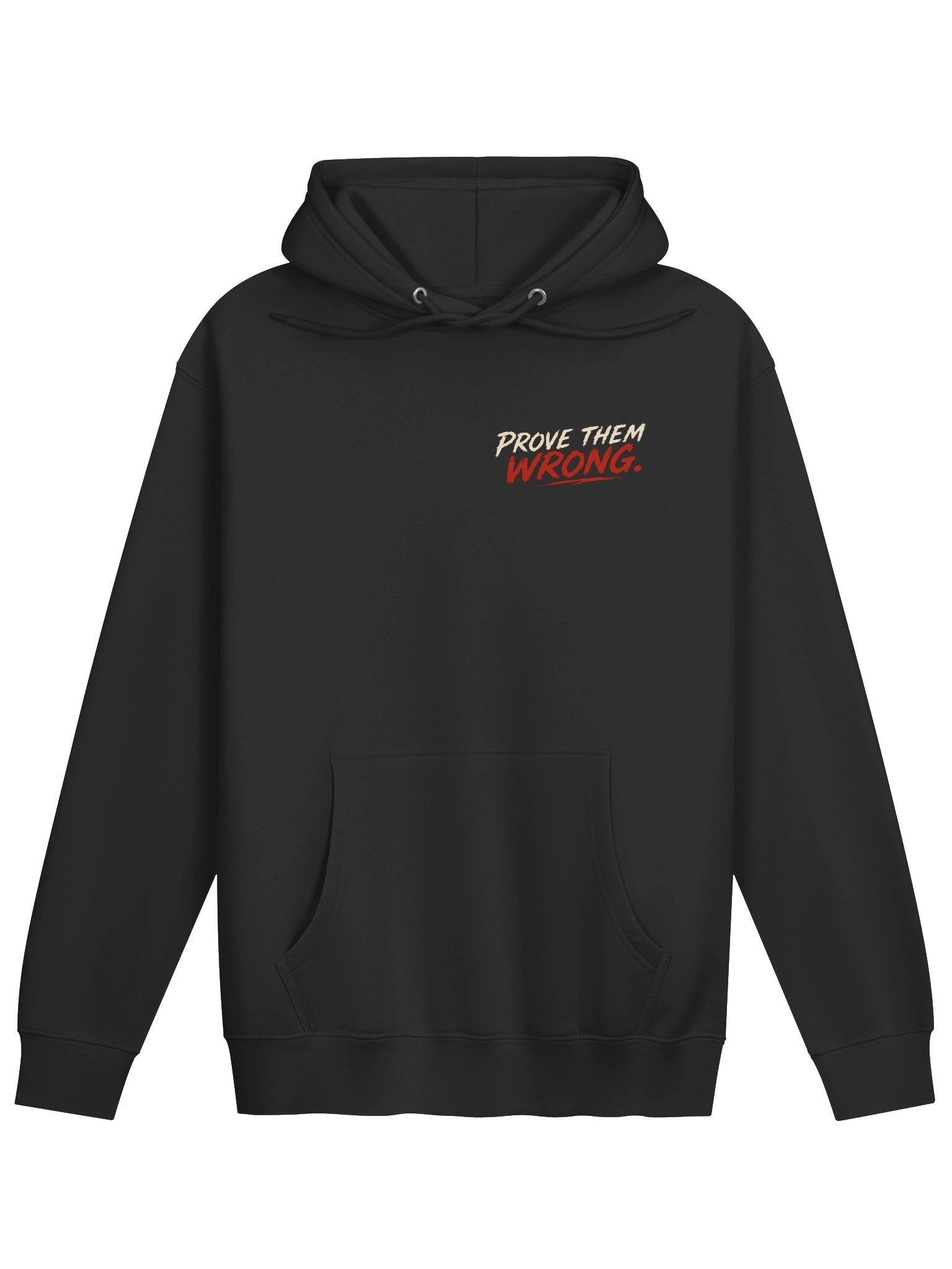 "Prove Them Wrong" Hoodie product image (9)