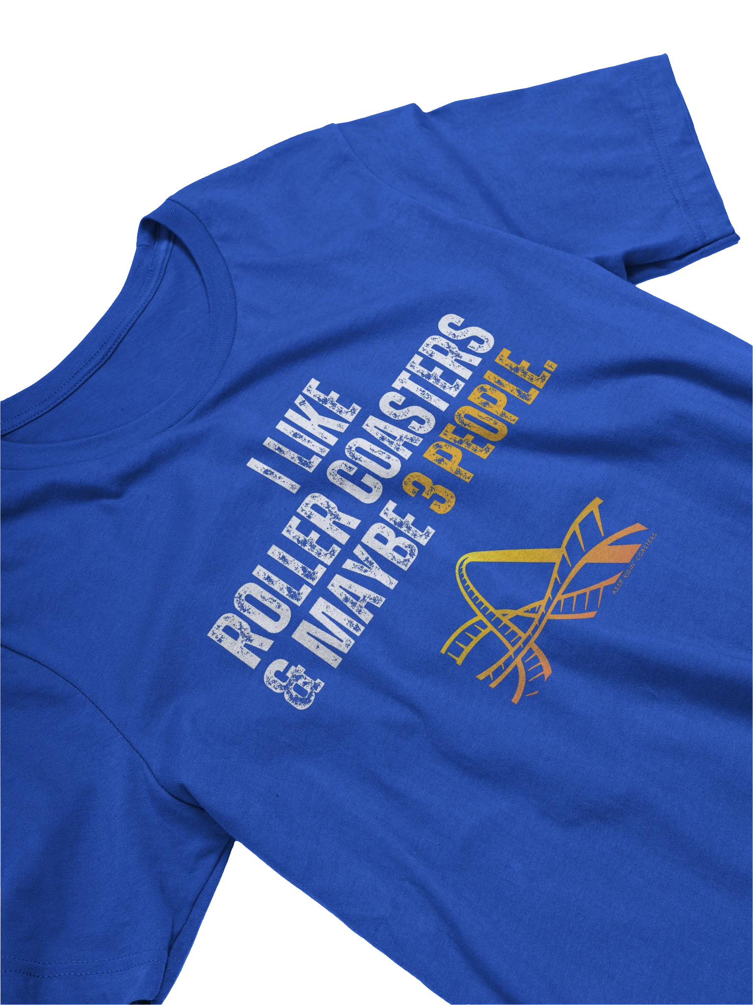 I Like Roller Coasters & Maybe 3 People Tee product image (15)