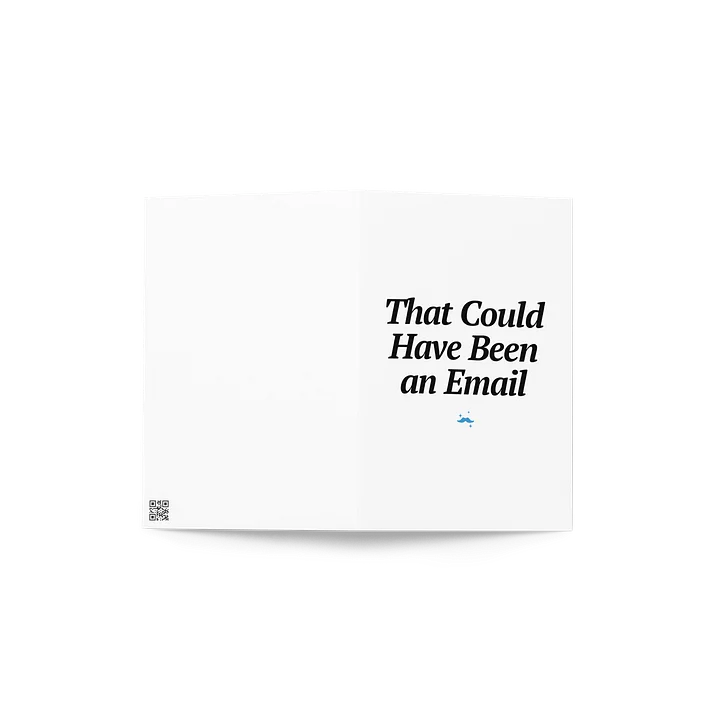 That Could Have Been an Email Card product image (2)