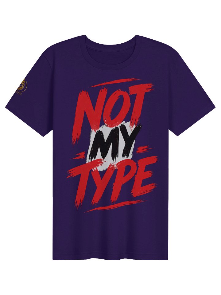 DROP 004: NOT MY TYPE Tee product image (61)