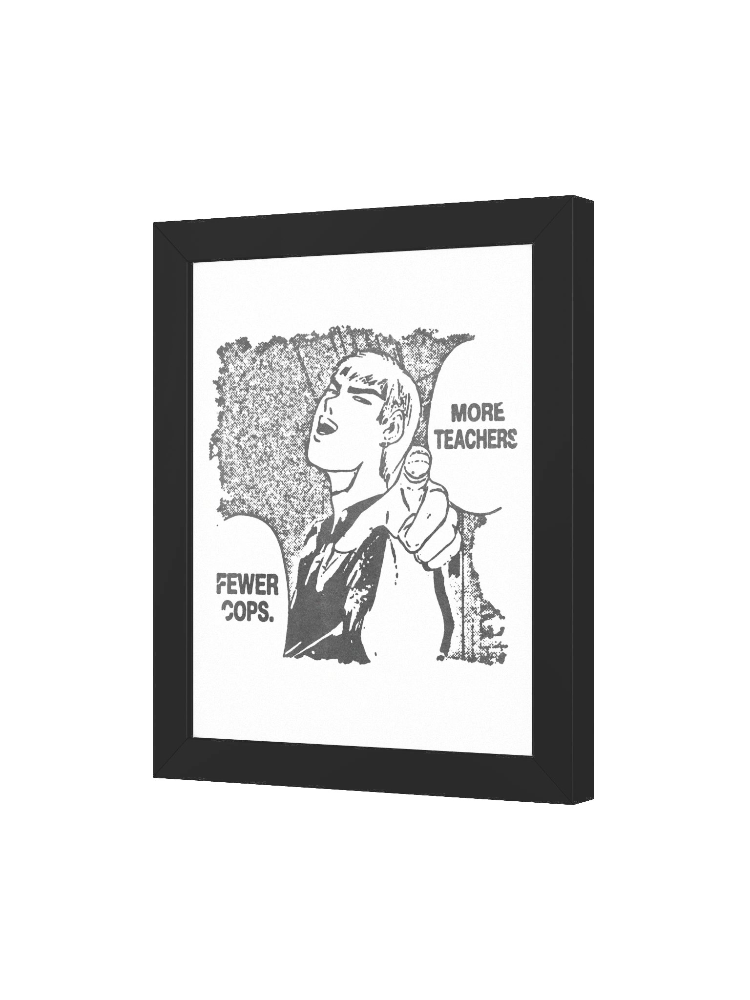 MORE TEACHERS! Framed Print. product image (3)