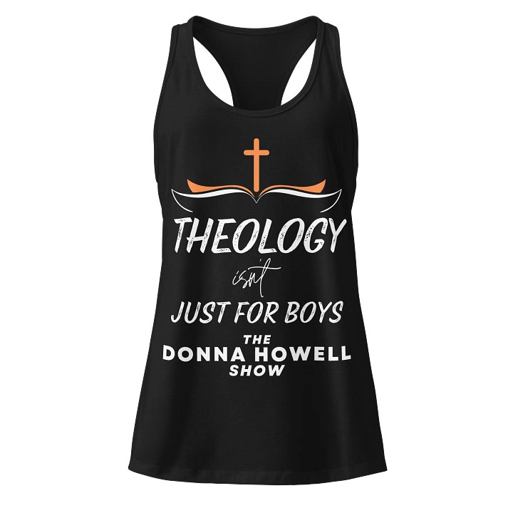 Theology Isn't Just for Boys Racerback Tank product image (1)
