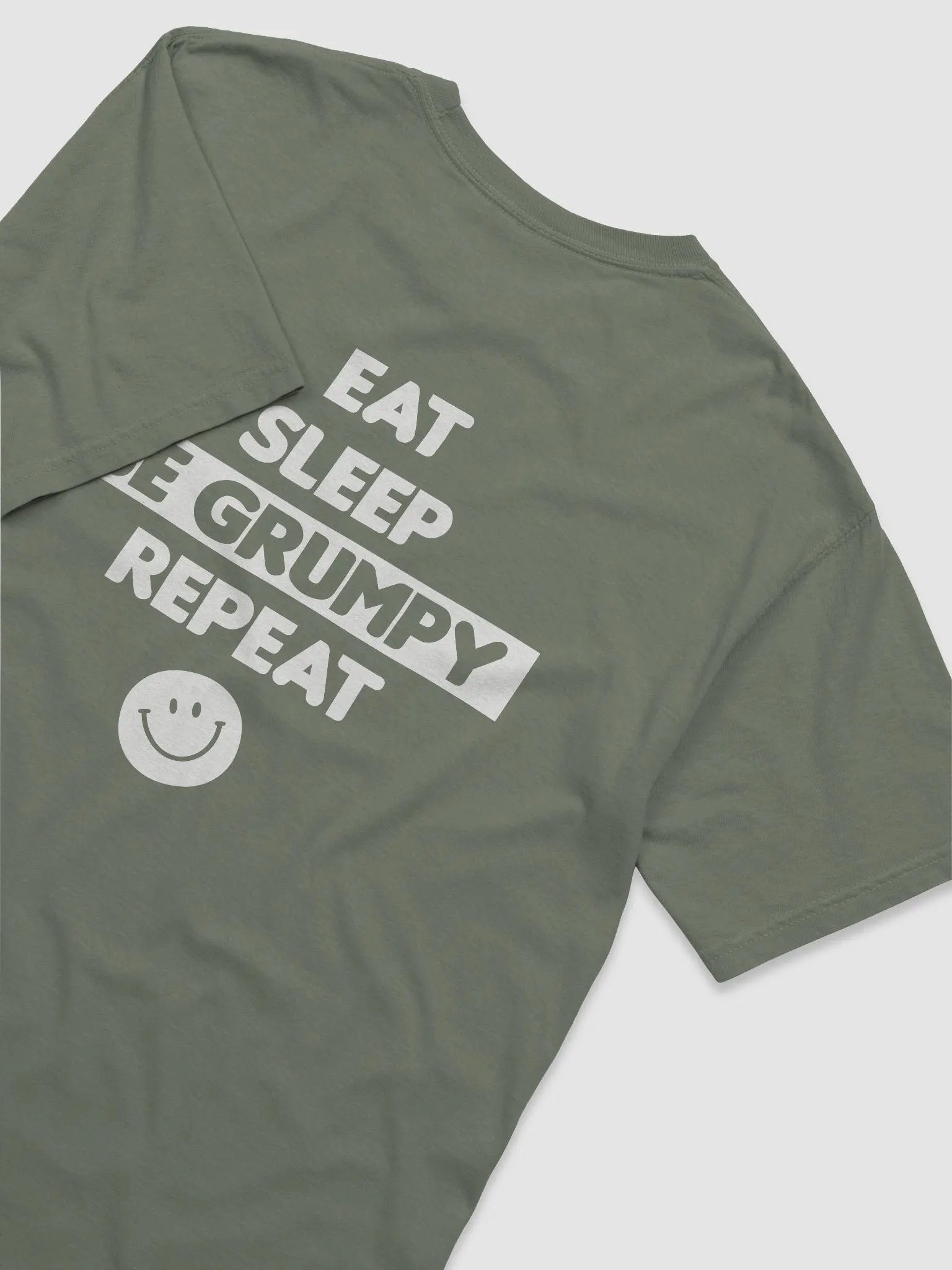 Eat, sleep, BE GRUMPY, repeat T-shirt product image (1)