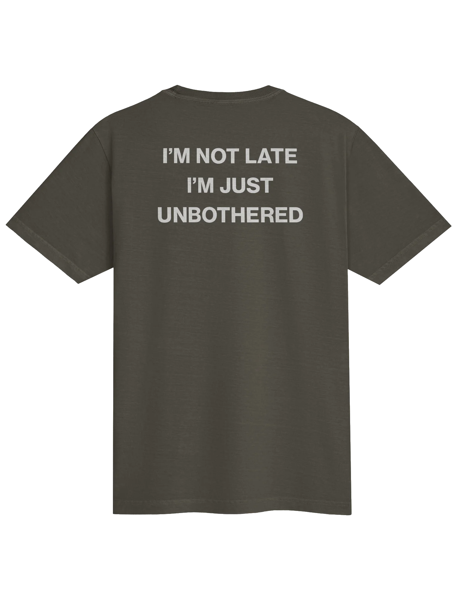 KLUY “Not Late, Just Bothered” Tee product image (5)