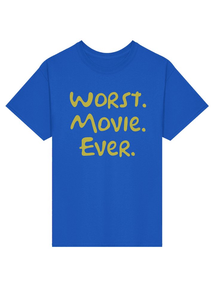 Worst. Movie. Ever. T-Shirt product image (2)