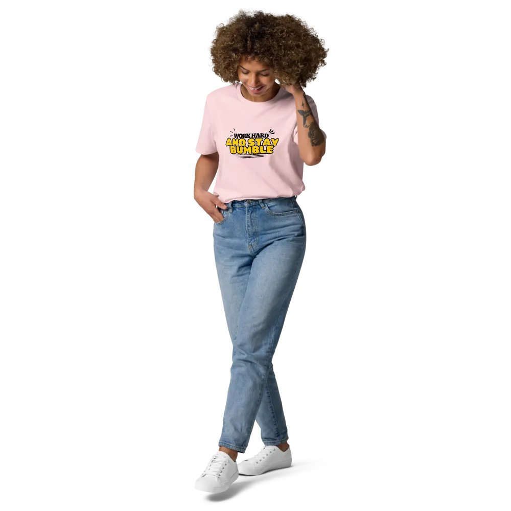 WORK HARD AND STAY BUMBLE Organic Cotton T-Shirt product image (10)