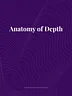 Anatomy of Depth