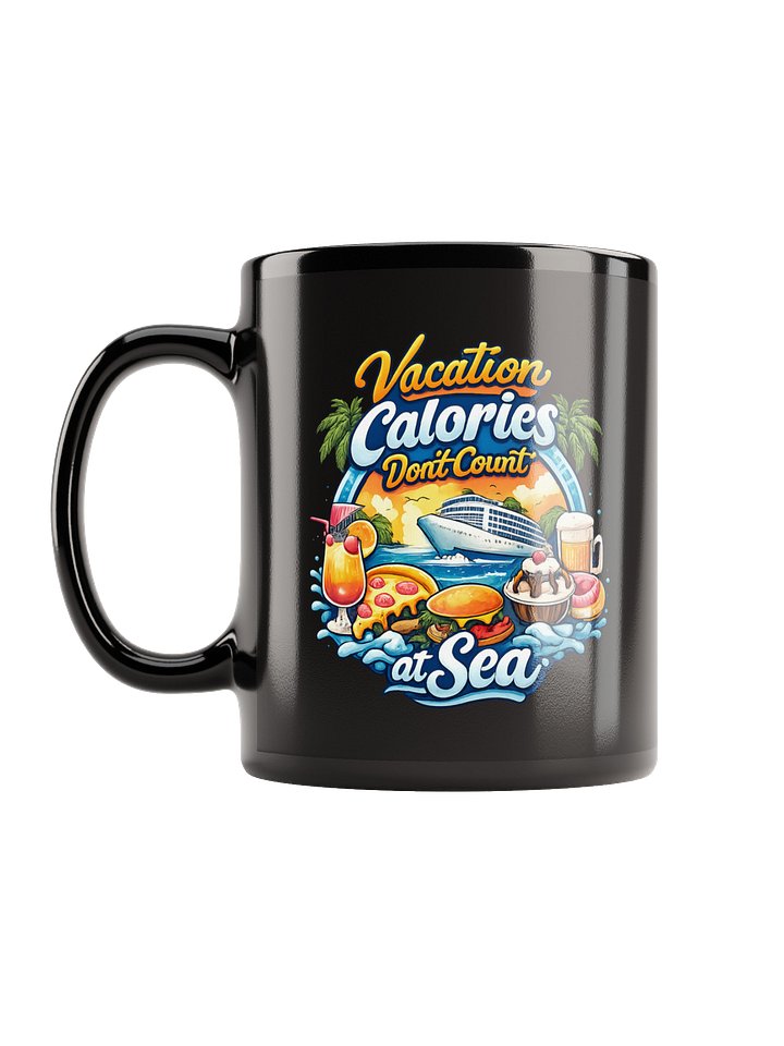 Vacation Calories Don’t Count Mug product image (1)