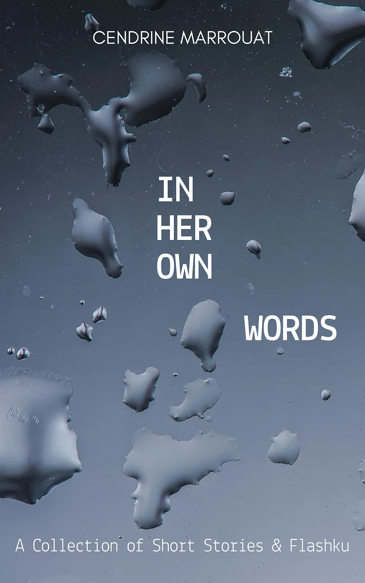 In Her Own Words: A Collection of Short Stories & Flashku product image (1)