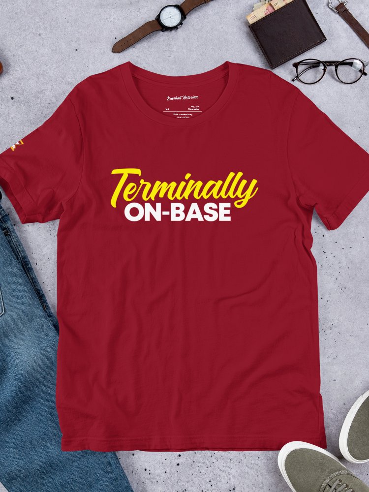 "Terminally On-Base" Shirt product image (5)