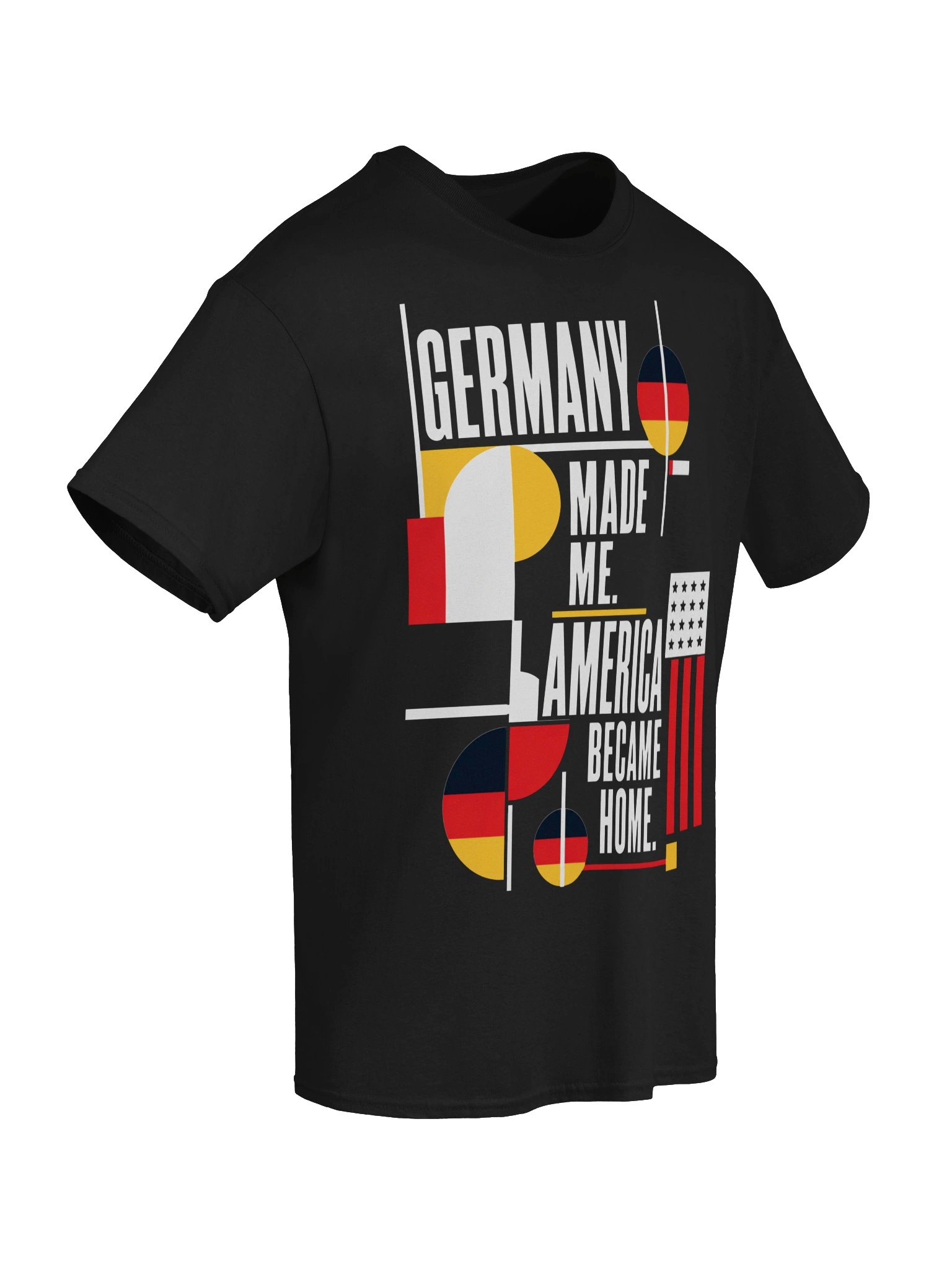 Germany Made Me America Became Home Tee product image (49)