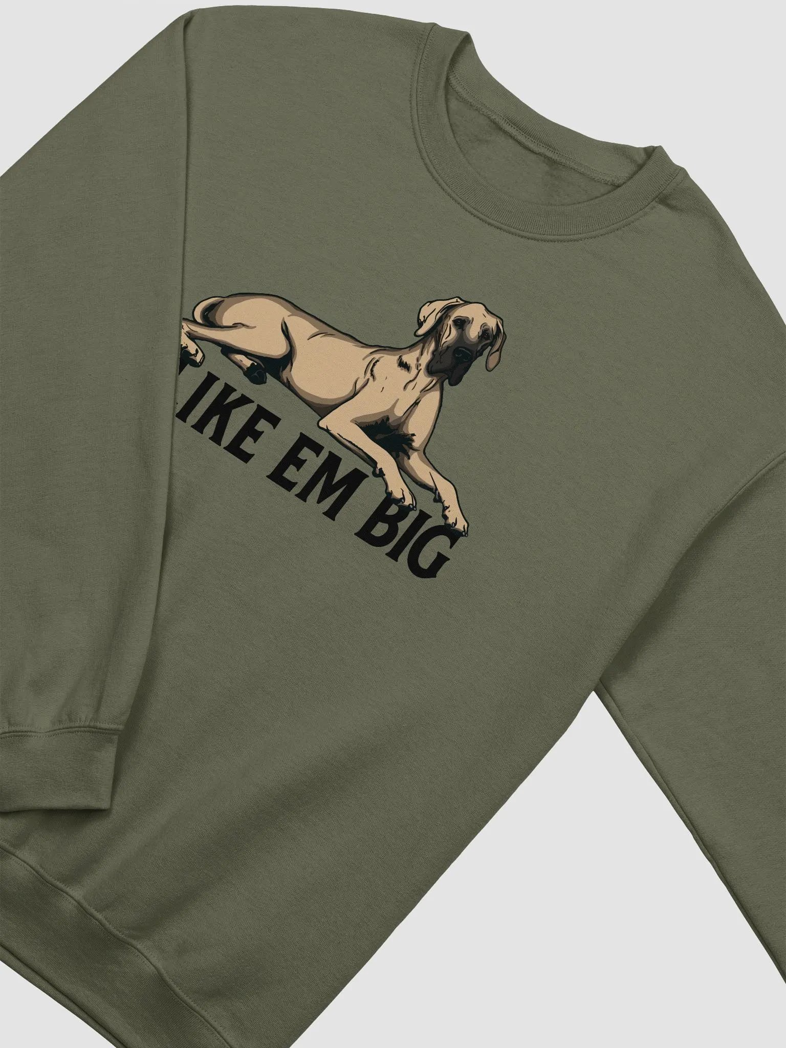 I Like Em Big Sweathirt of a Great Dane (Fawn) | Funny Shirt for Great Dane Paw-rents product image (4)