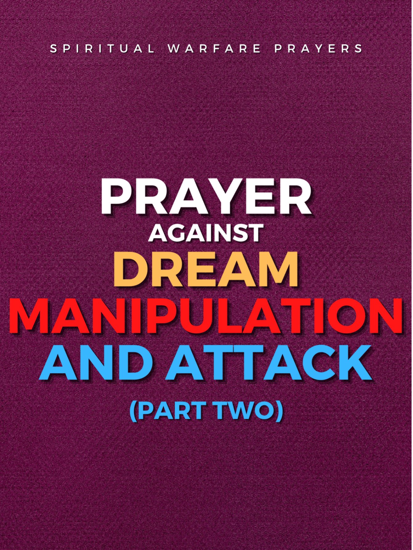 Prayer Against Dream Manipulation Part 2 product image (1)