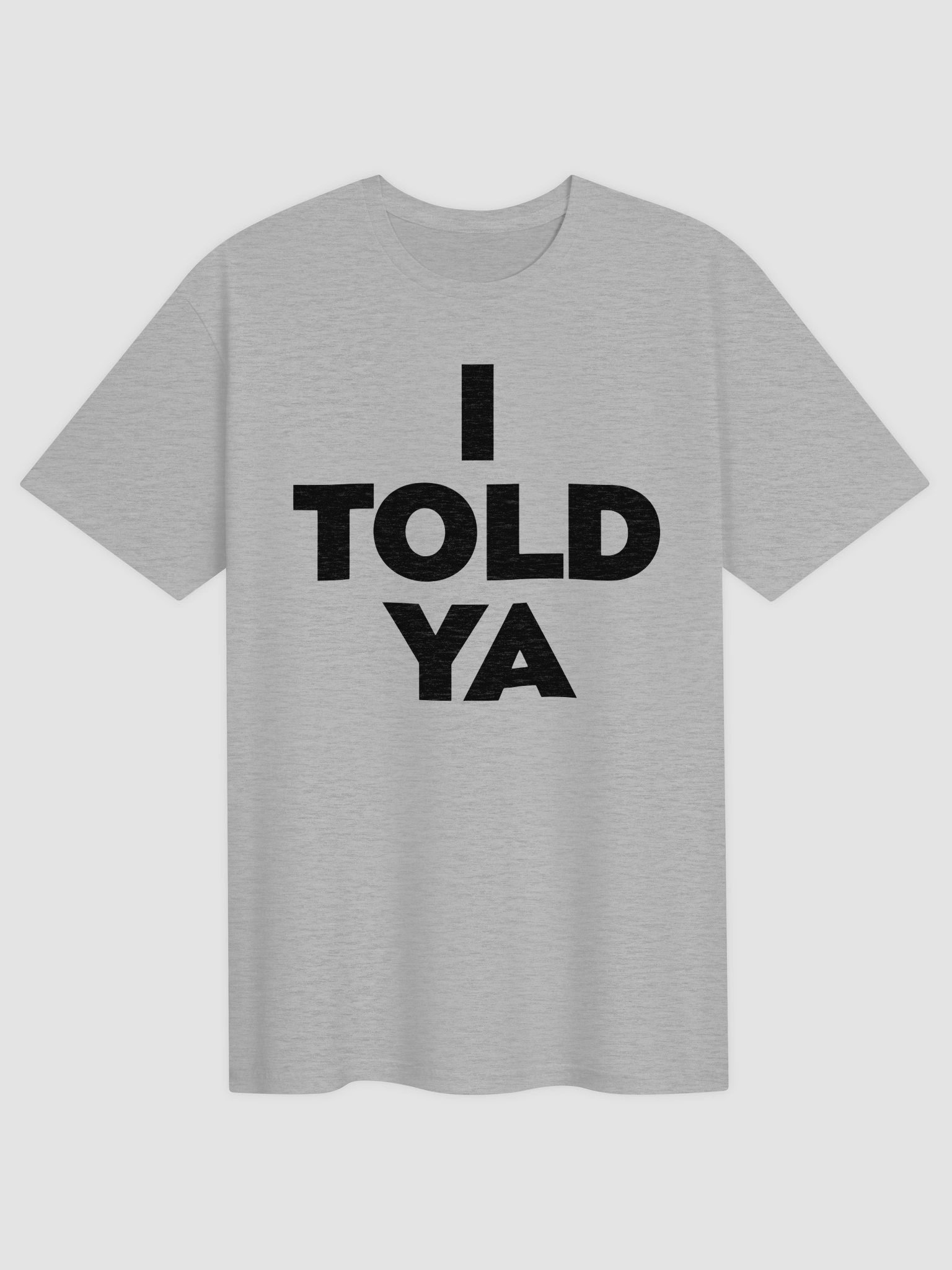 Challengers Movie I Told Ya Shirt product image (1)