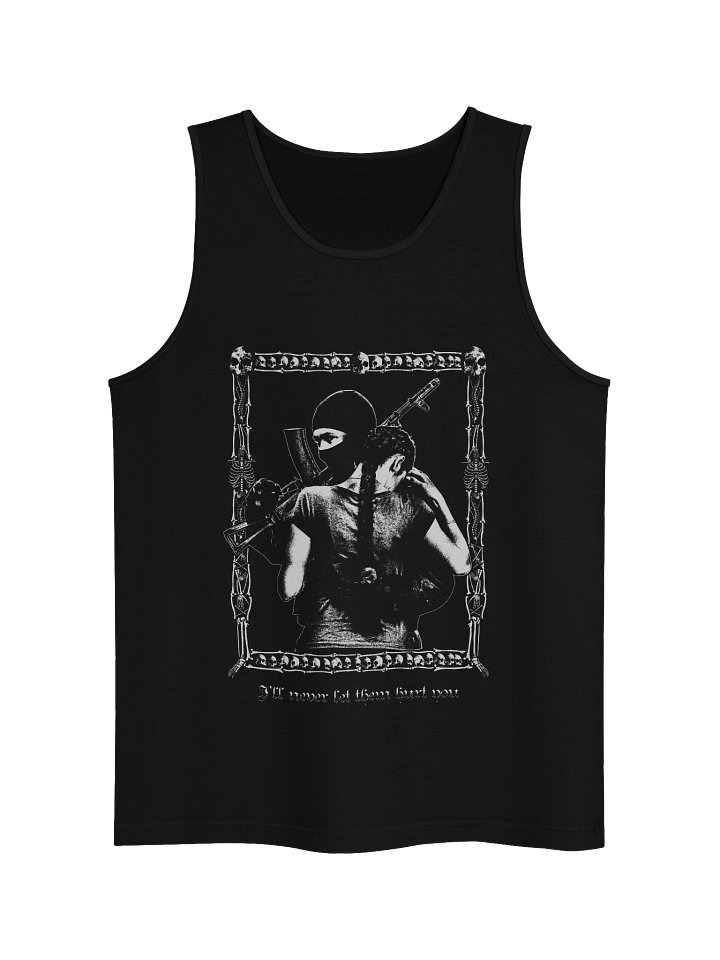 "NEVER LET THEM HURT YOU" TANKTOP product image (1)