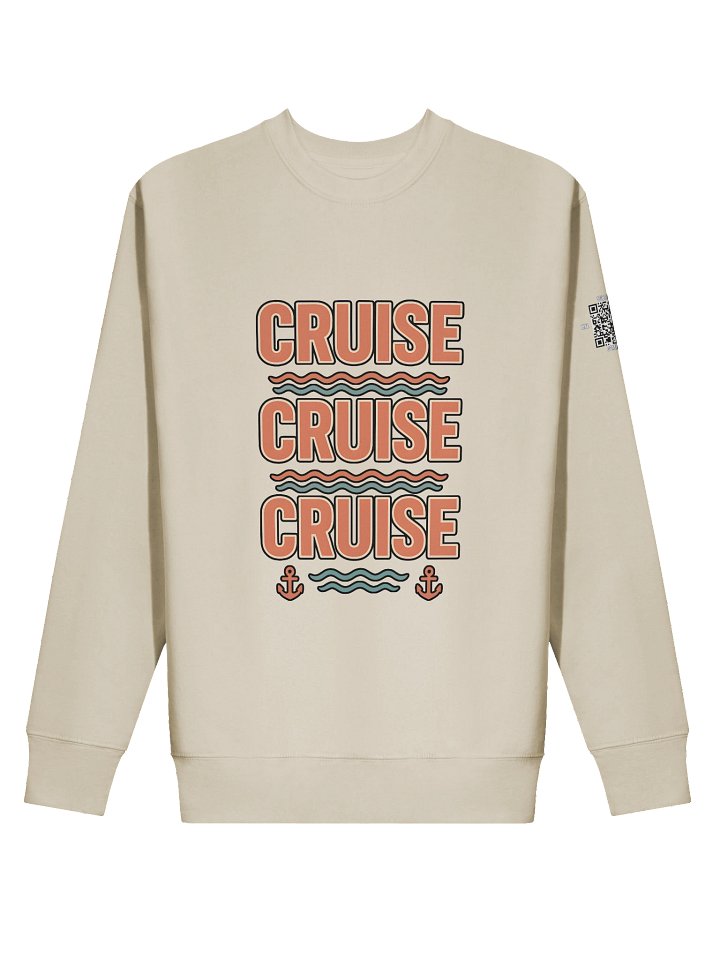 Cruise Cruise Cruise Sweatshirt product image (2)