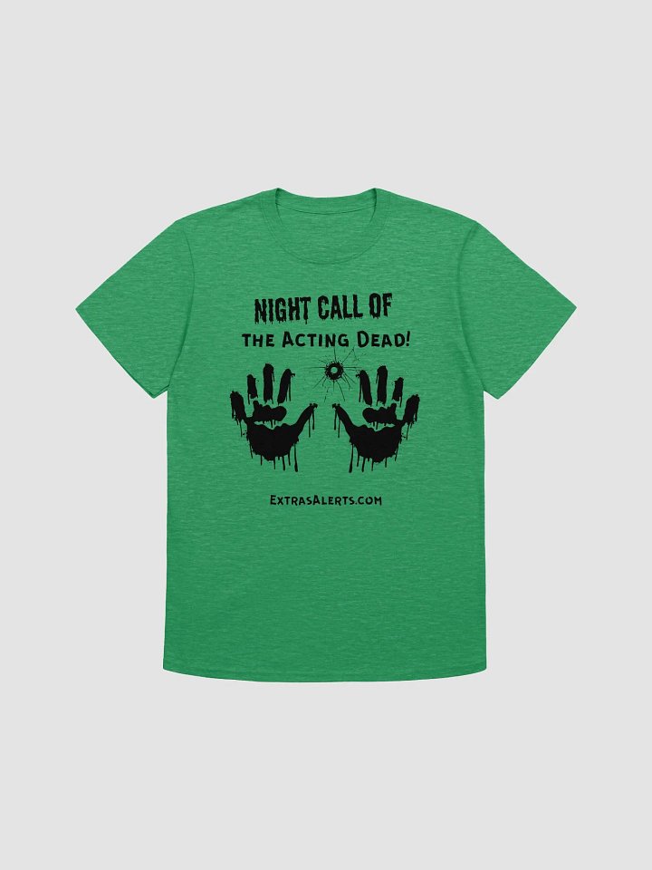 Night Call of the Acting Dead T-Shirt product image (7)