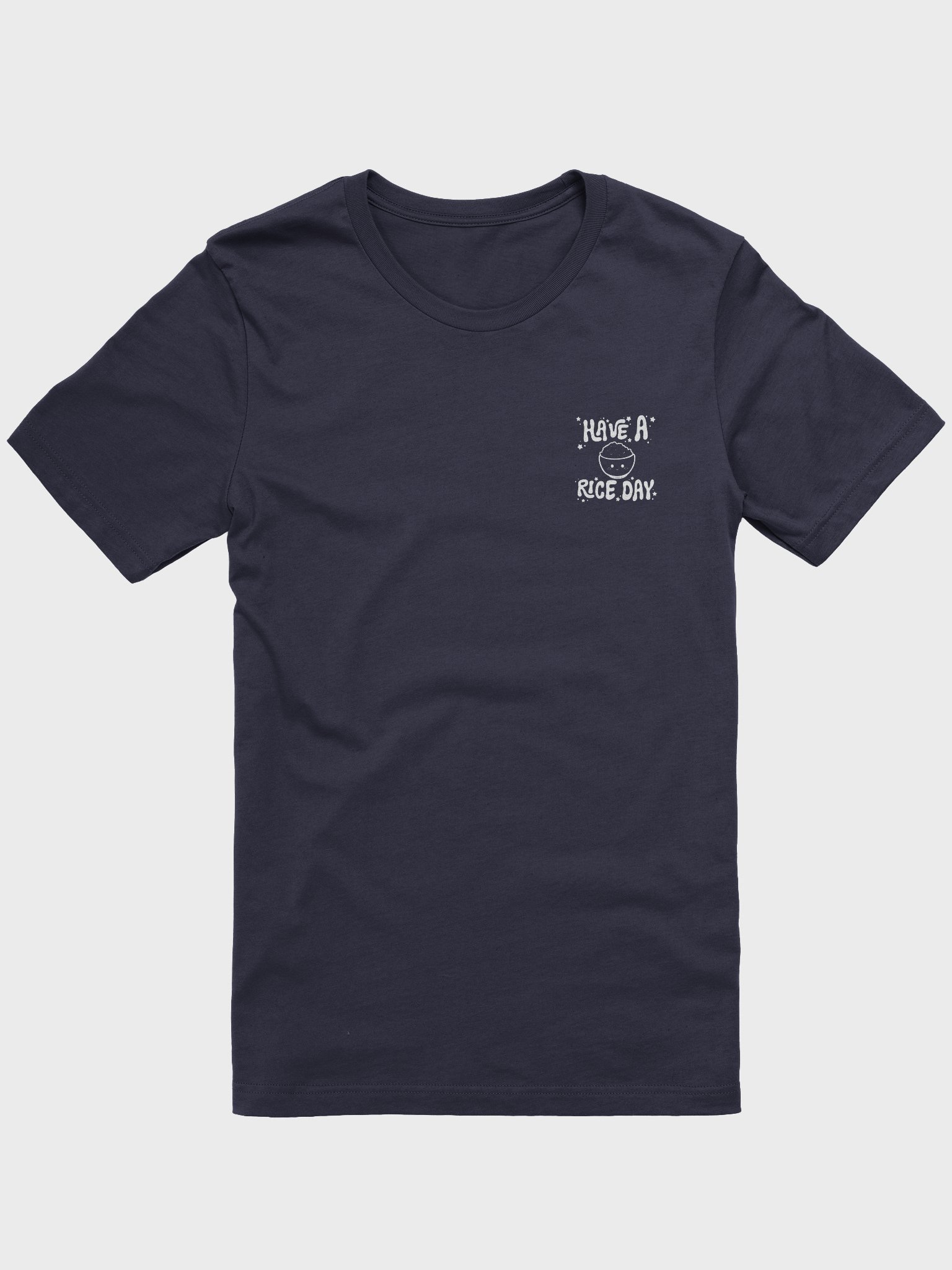 Have A Rice Day T-Shirt product image (1)