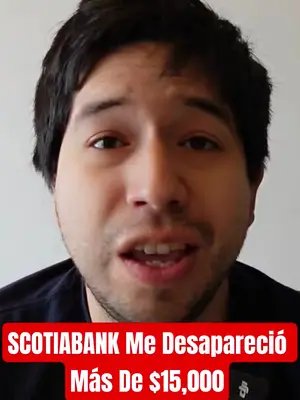 Scotiabank Me Desapareció Más De $15,000 De Mi Cuenta Scotia | #M2 #SHORTS 