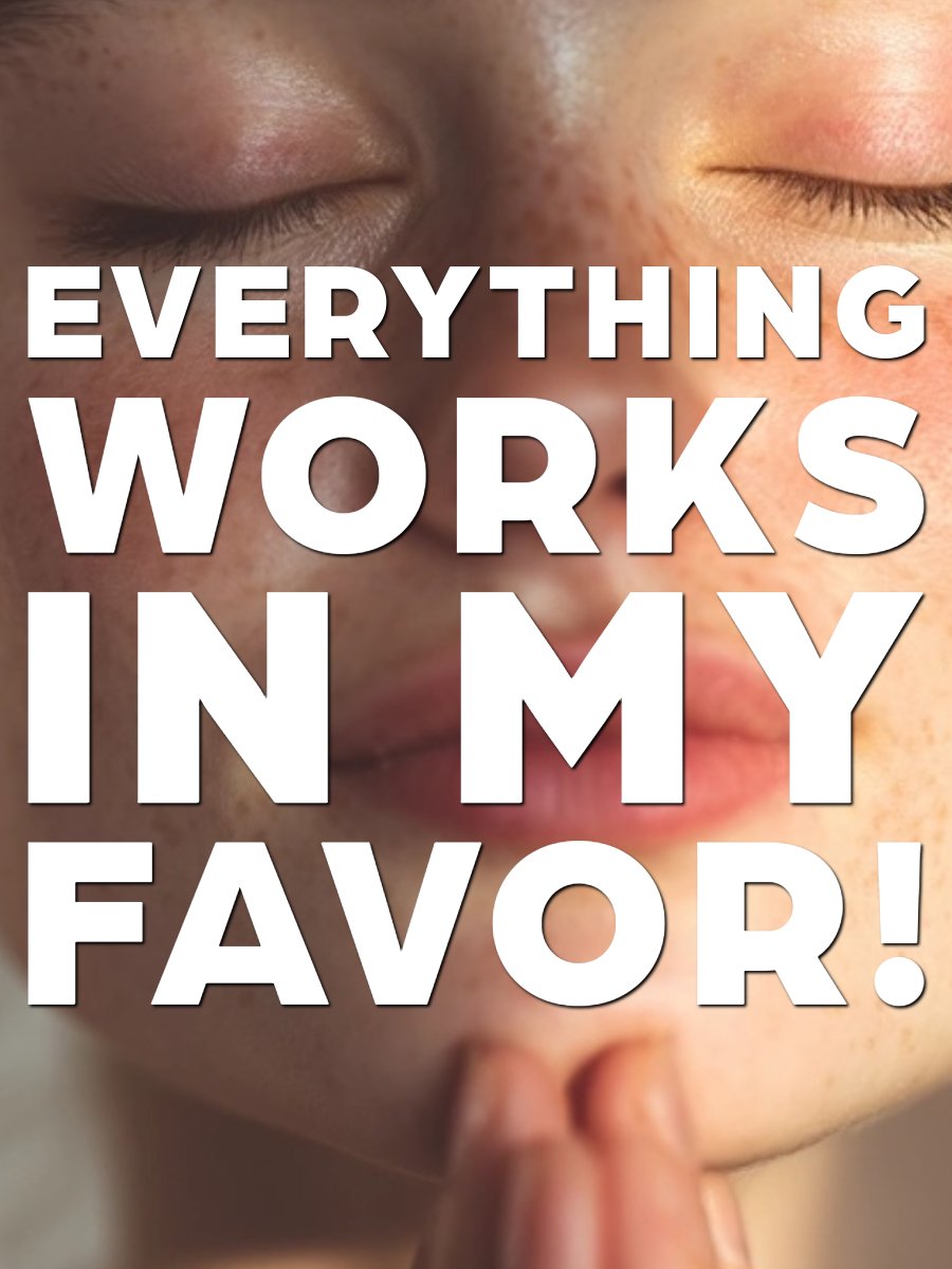 Everything Always Works Out In Your Favor – Reality Bends To You Now (PREMIUM) product image (1)