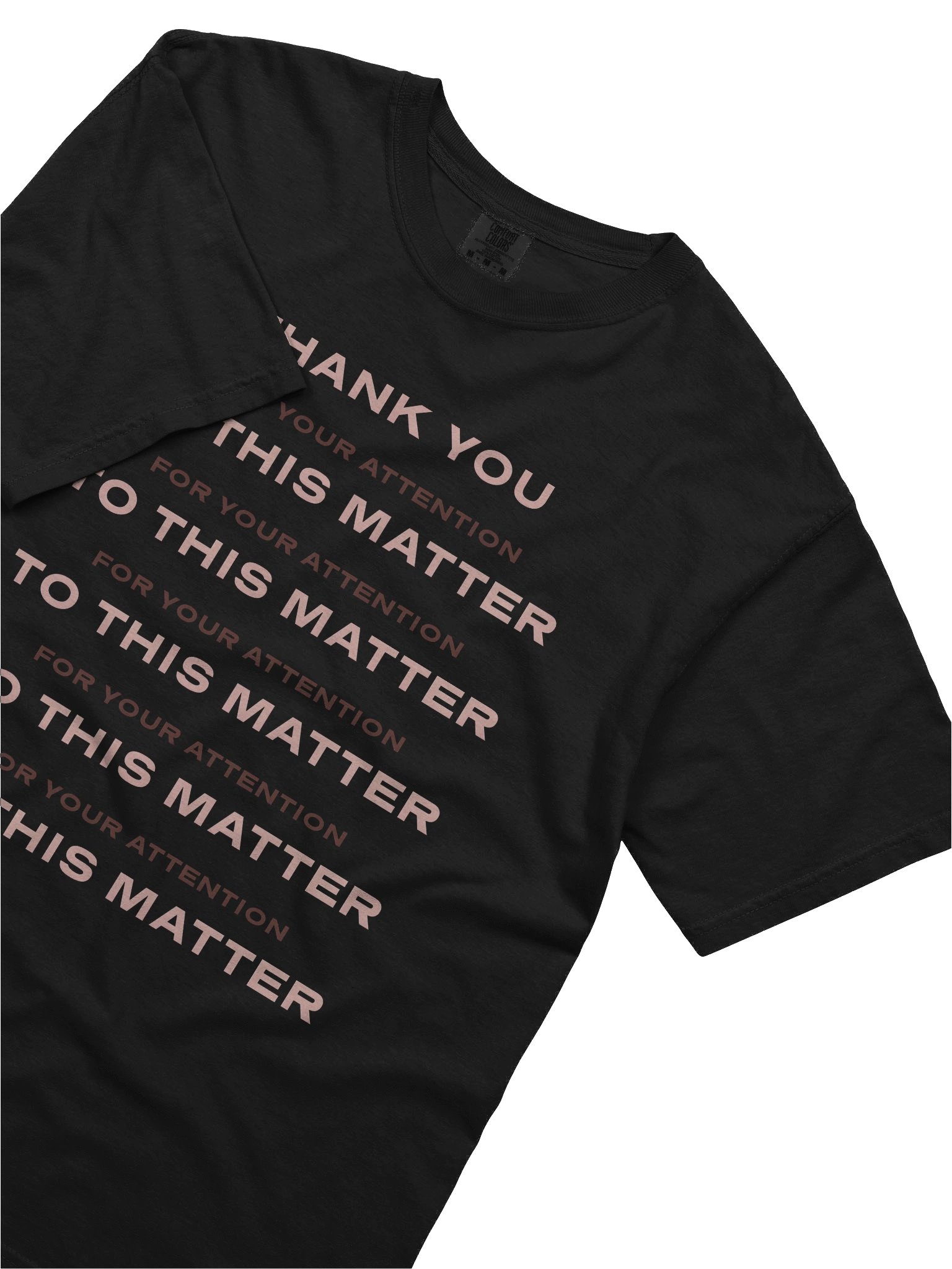 ATTENTION TO THIS MATTER tee product image (5)