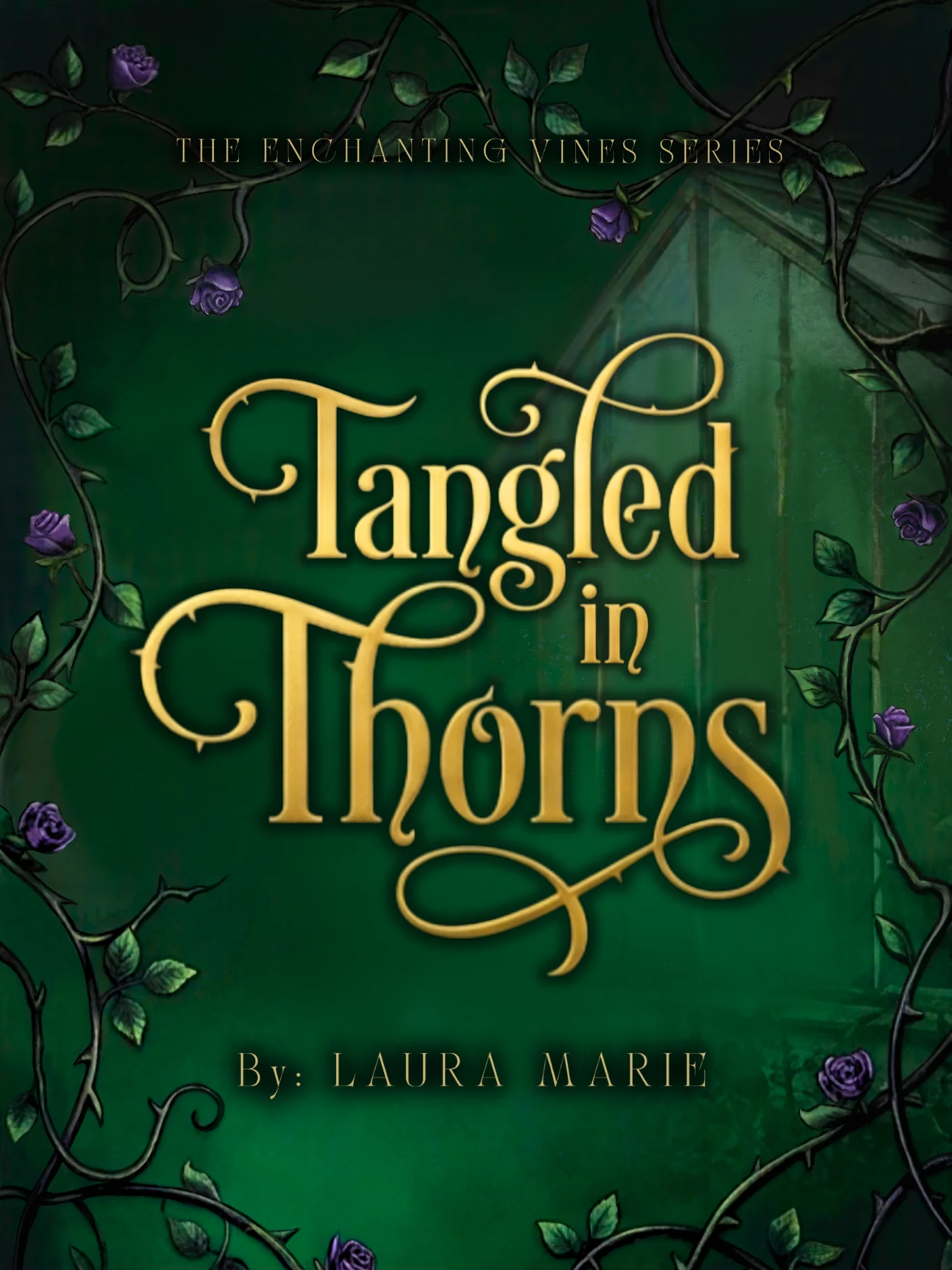 Tangled in Thorns, Enchanting Vines Series book 1 - paperback product image (1)