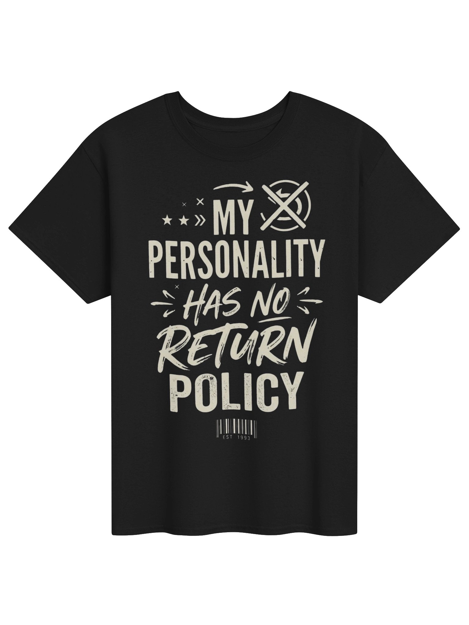 😈 MY PERSONALITY HAS NO RETURN POLICY ⚠️ product image (1)