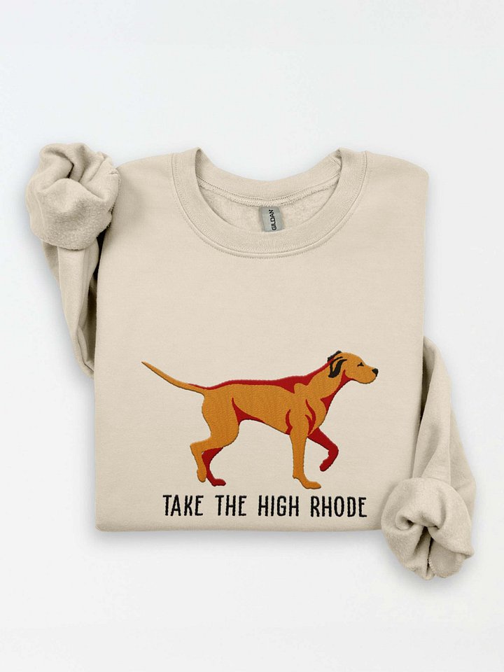 Take the High Rhode Sweatshirt (Embroidered) of a Rhodesian Ridgeback(Tan) product image (1)