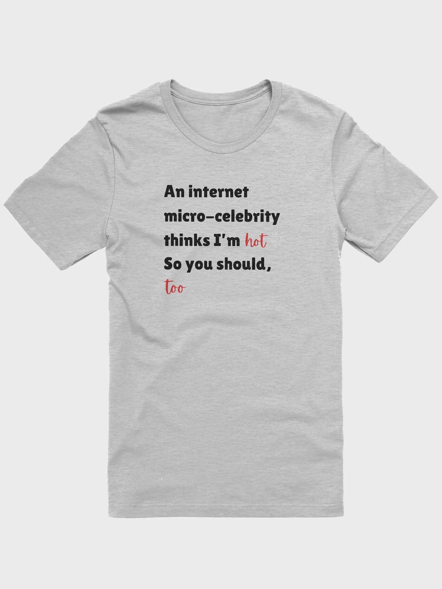Abra Thinks I'm Hot Tee product image (1)