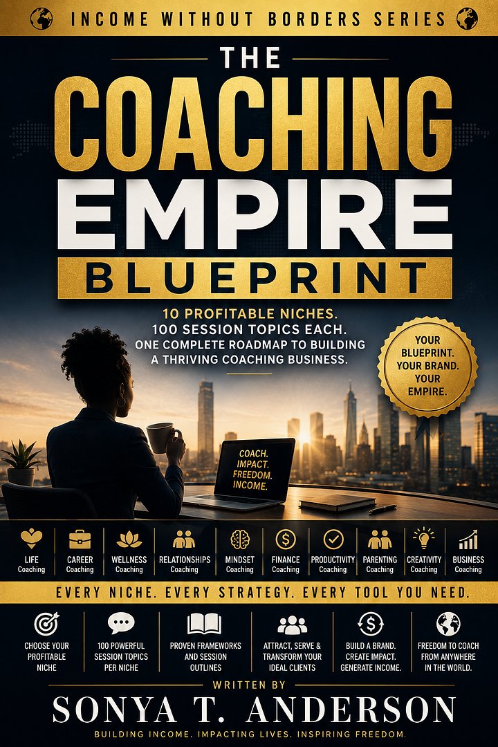 The Coaching Empire Blueprint: 1,000 Coaching Ideas to Launch Your Online Coaching Business by Sonya T. Anderson product image (1)