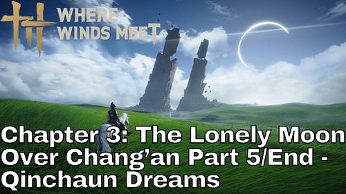 NEW UPDATE: Where Winds Meet (PS5) Version 1.6 Main Quest

Developer/Publisher: @where_winds_meet 

The Hexi finale is now up...