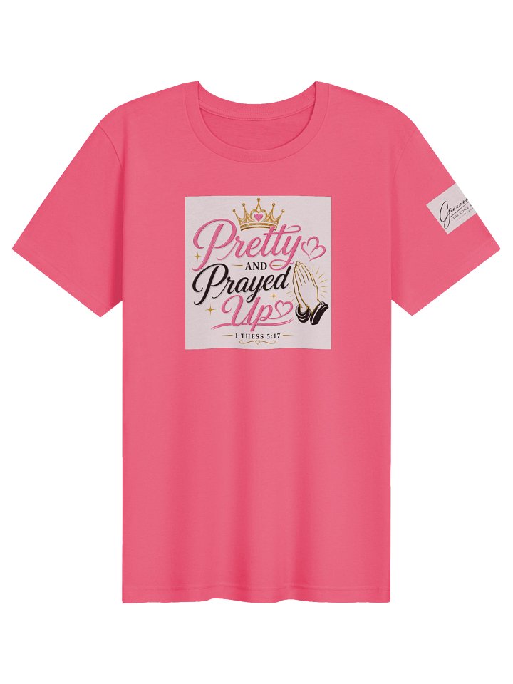 Pretty and Prayed up Tee-Pink product image (1)
