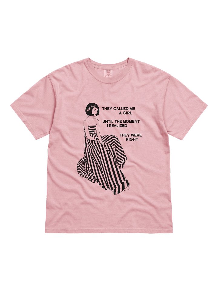 They Called Me a Girl Tee product image (2)