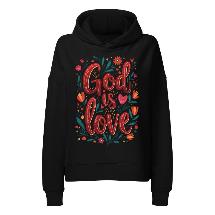 God Is Love Women's Organic Hoodie product image (1)