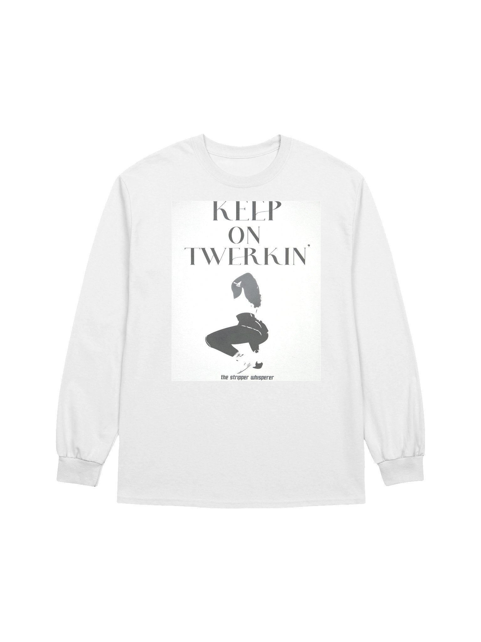 Keep on twerkin' stencil shirt product image (1)