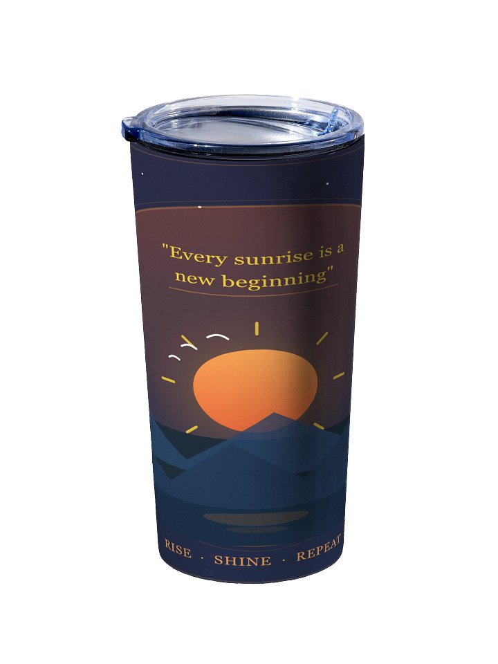Sunrise Motivation 20oz Stainless Steel Tumbler – Rise Shine Repeat product image (2)
