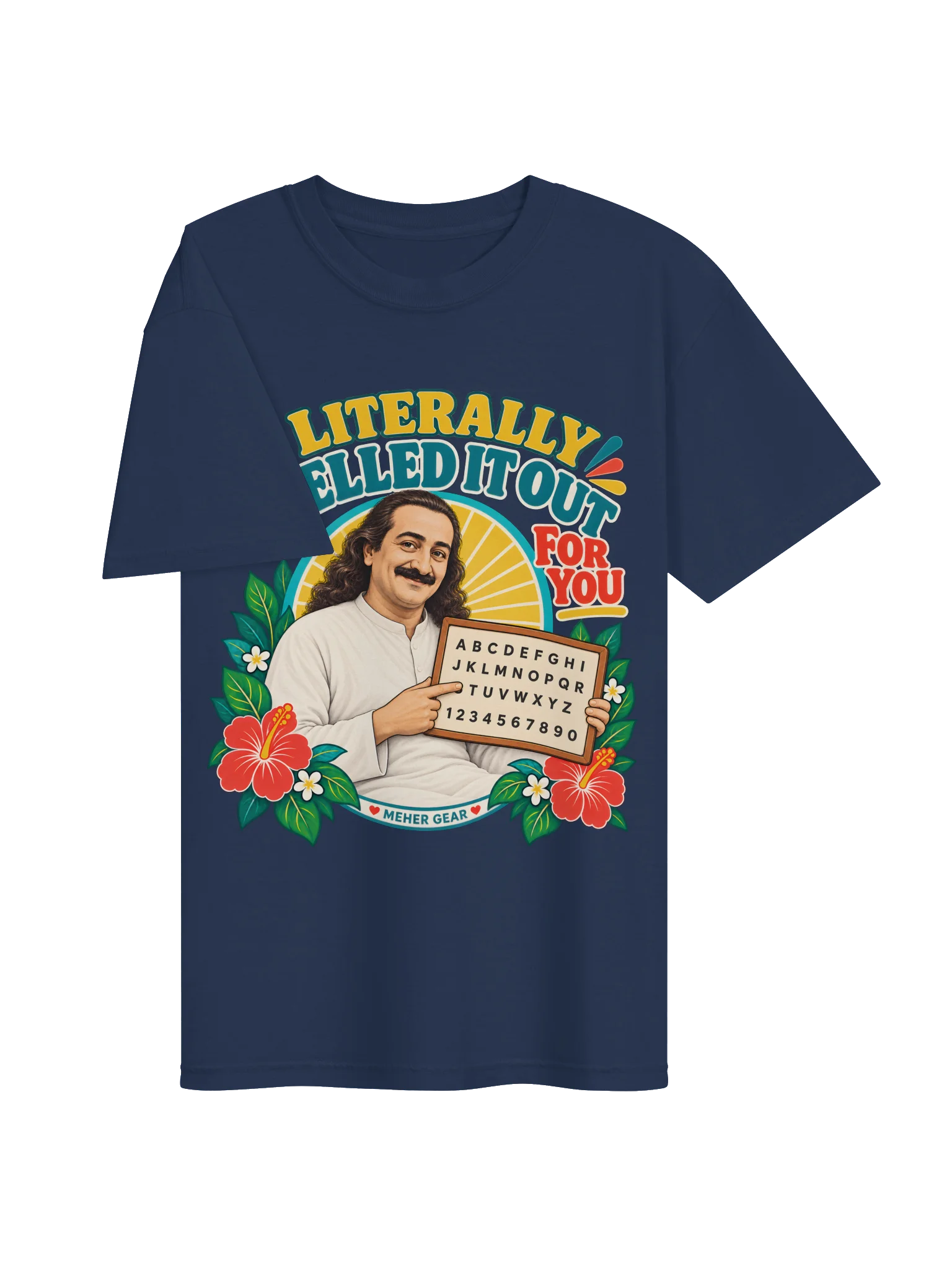 I Literally Spelled It Out for You Tee product image (51)