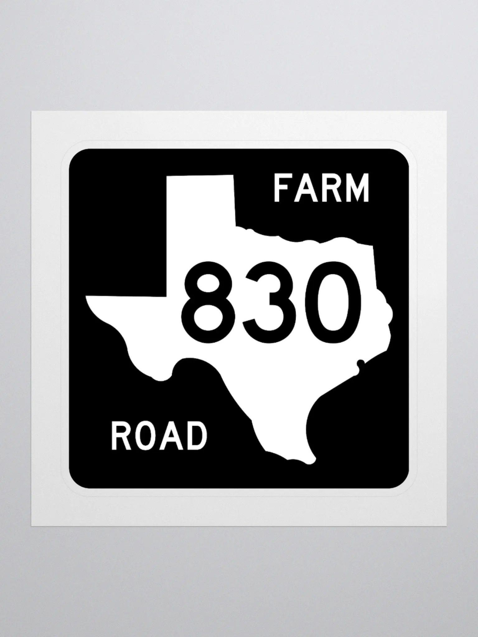 Texas Farm Road Sign FM 830 Sticker product image (1)