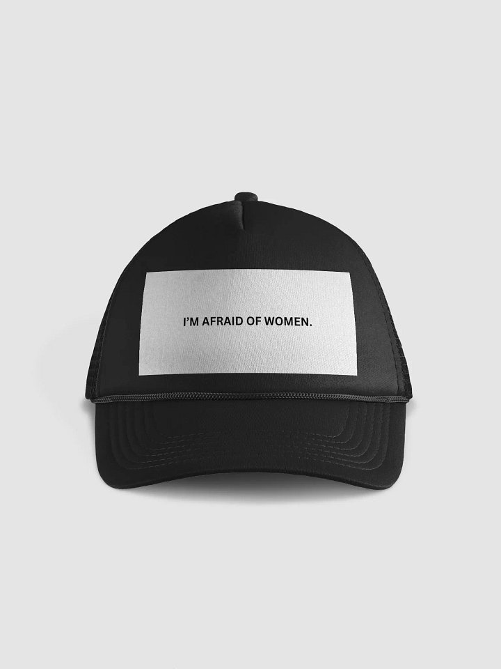 im afraid of women hat product image (1)