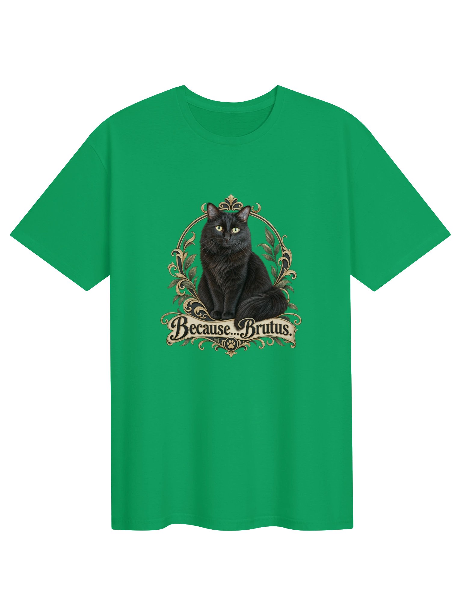 Because...Brutus Regal T-Shirt product image (21)