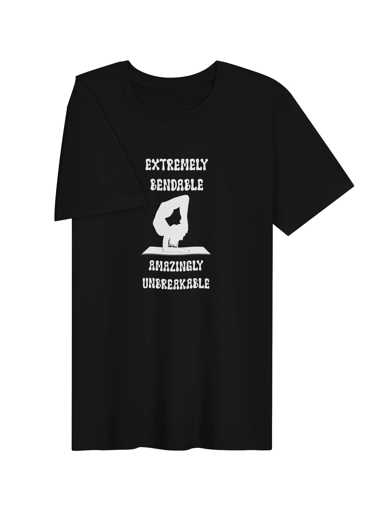 Extremely Bendable - Amazingly Unbreakable Yoga Tee product image (3)