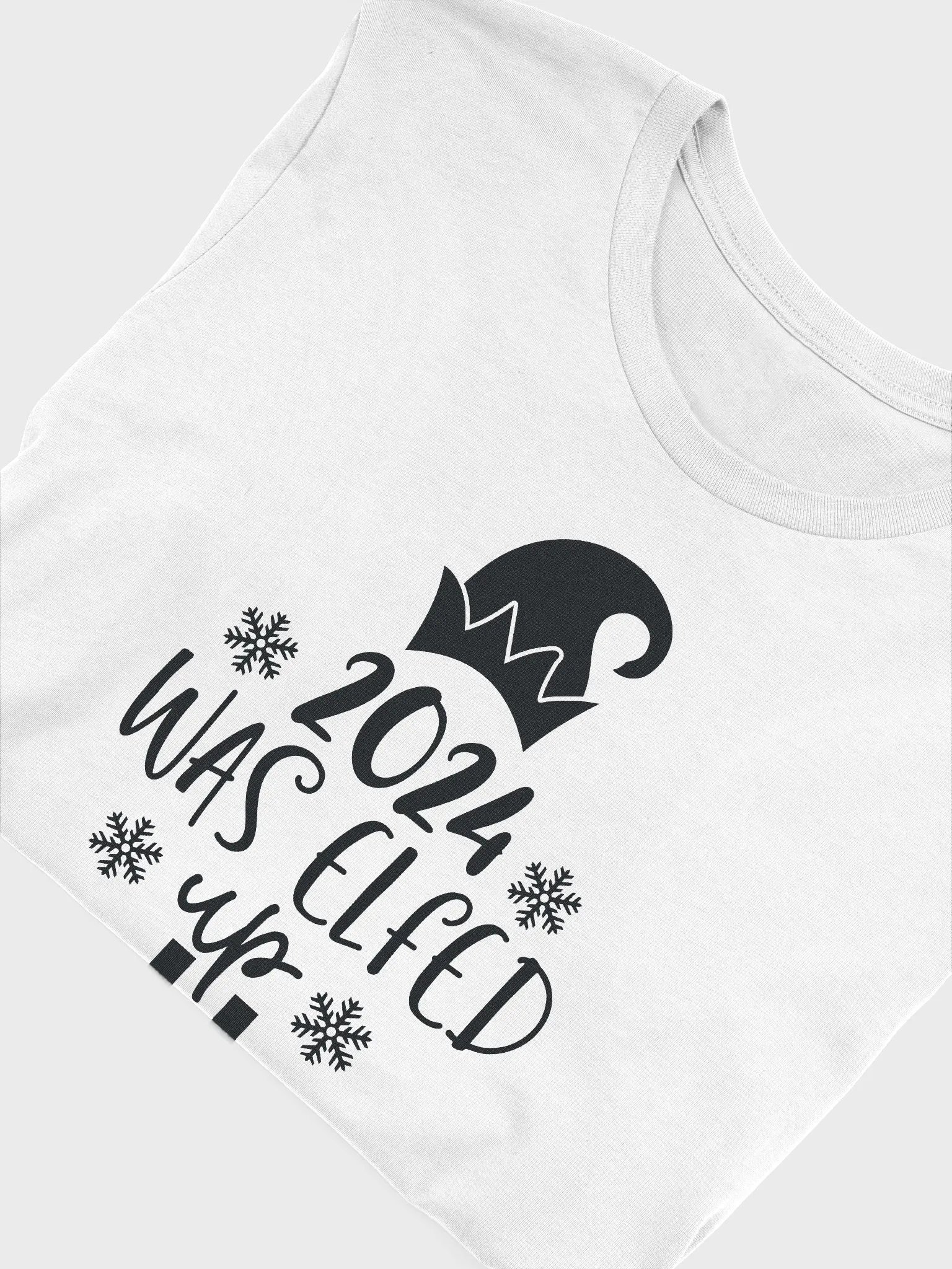 2024 Was Elfed Up product image (5)