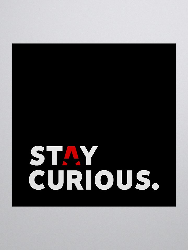 Stay Curious Sticker product image (1)