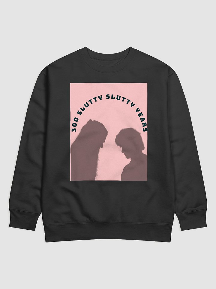300 Years sweatshirt product image (1)