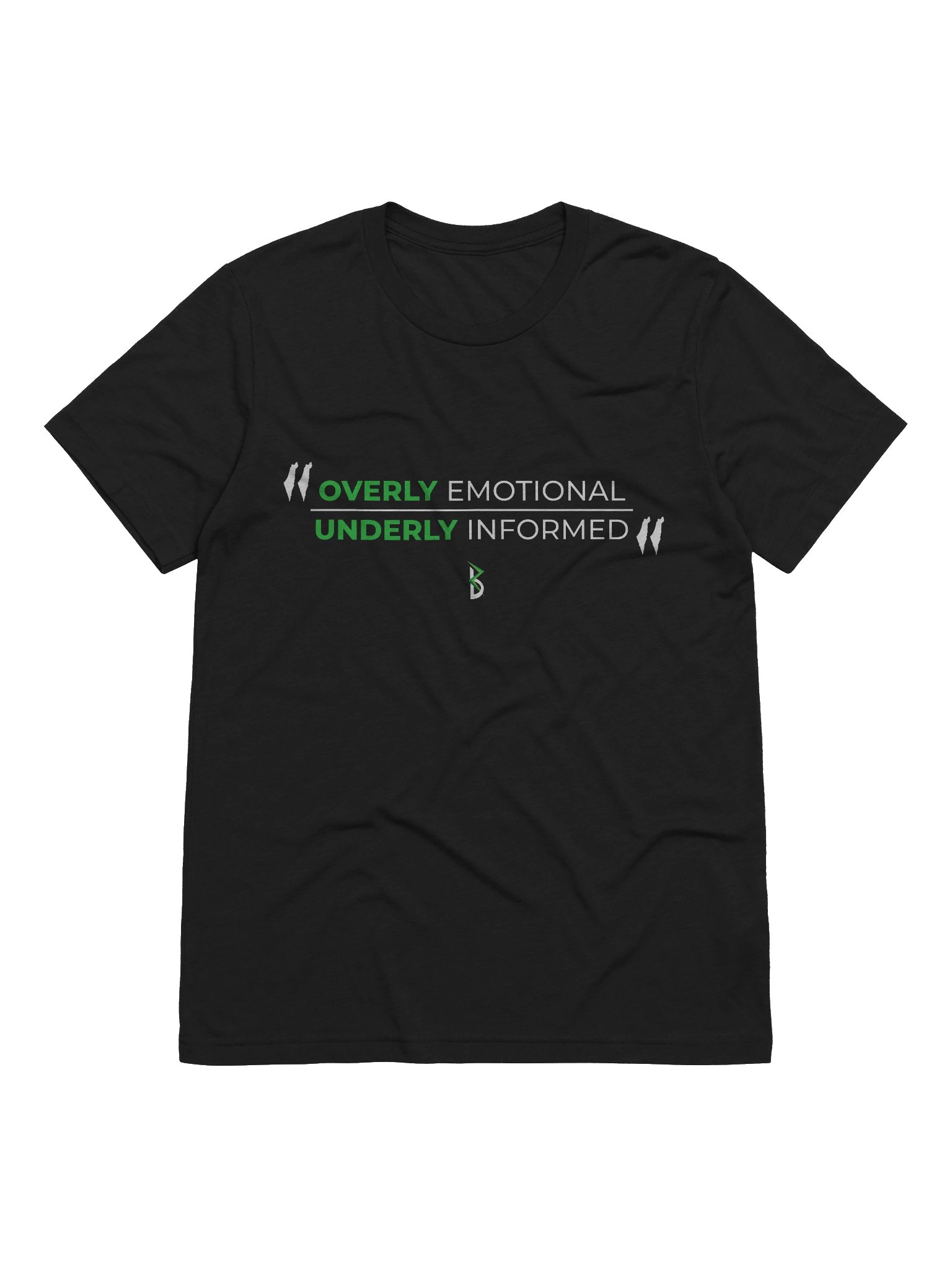 Overly Emotional, Underly Informed Tee v2 product image (1)