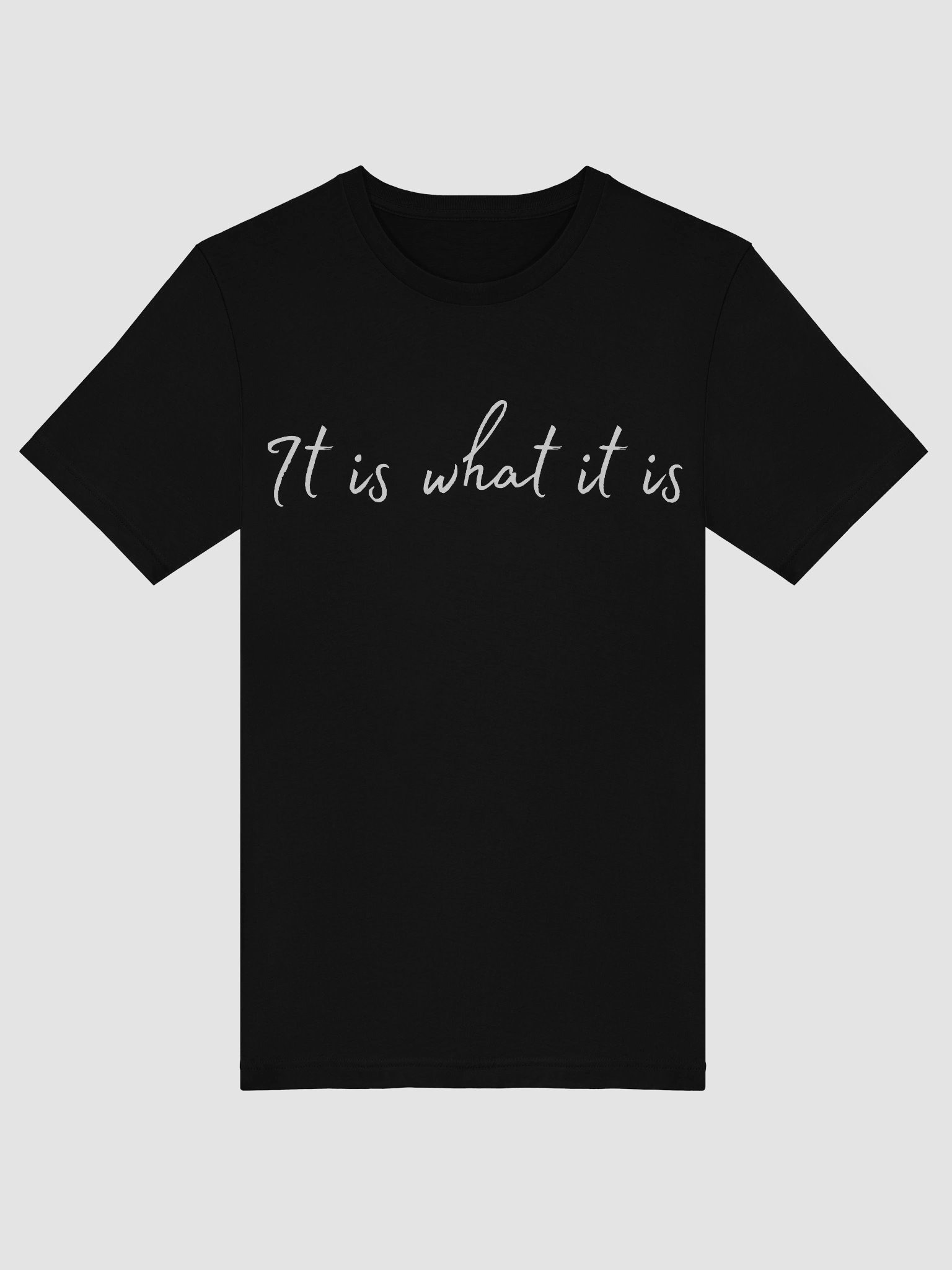 It is what it is - Twiggy Merch - Dark Colours product image (38)