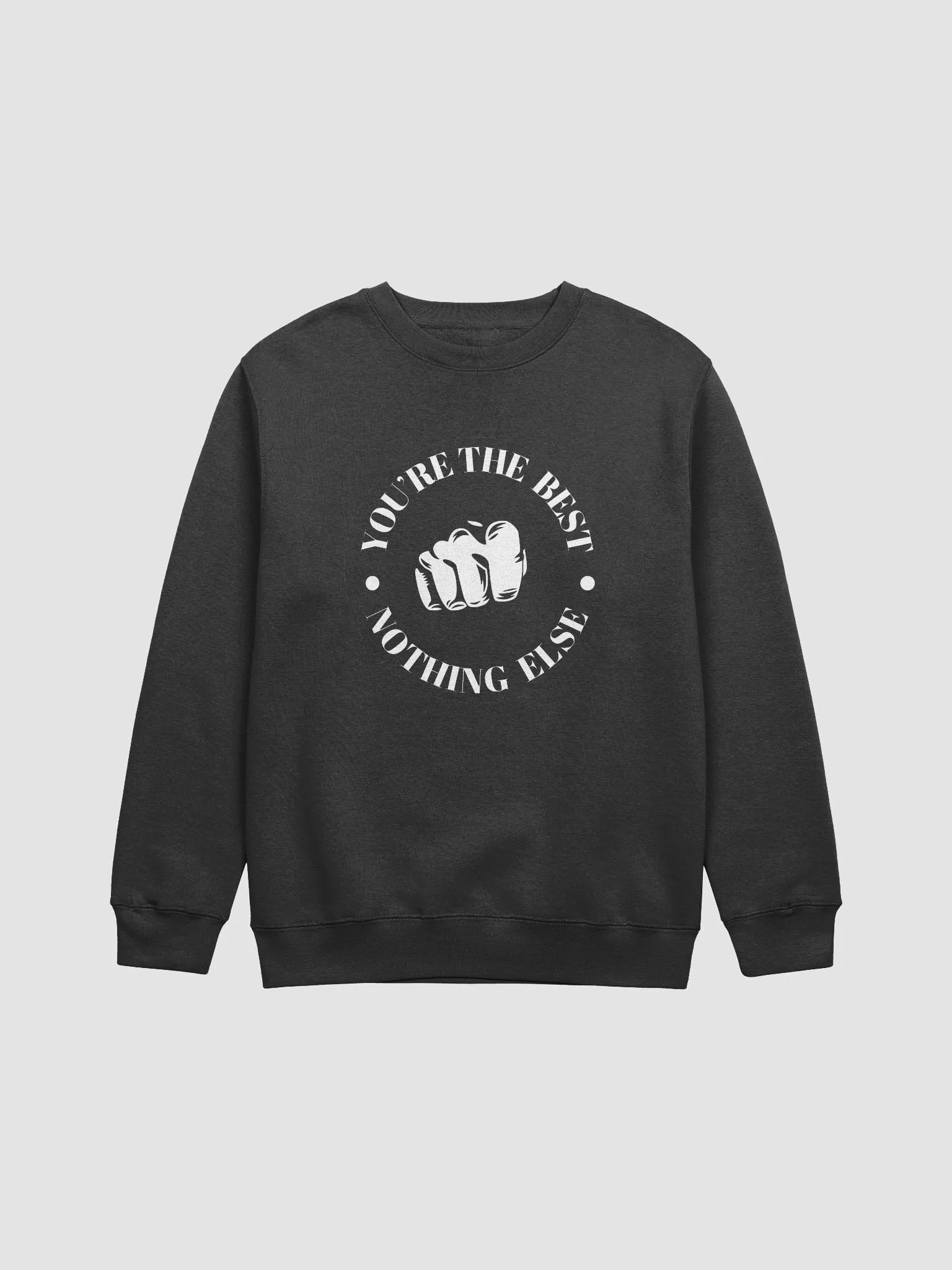 Youre The Best Sweatshirt product image (2)