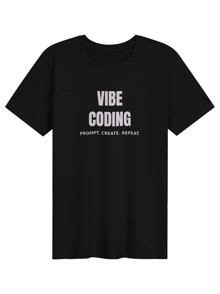 Vibe Coding Prompt Create Repeat Tee product image (1)