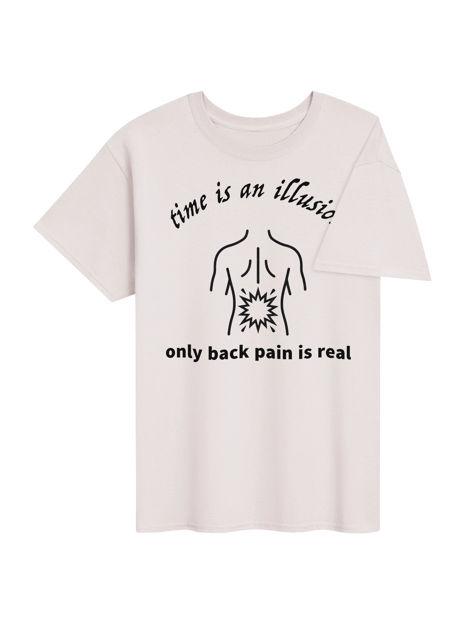 time is an illusion, only back pain is real product image (84)
